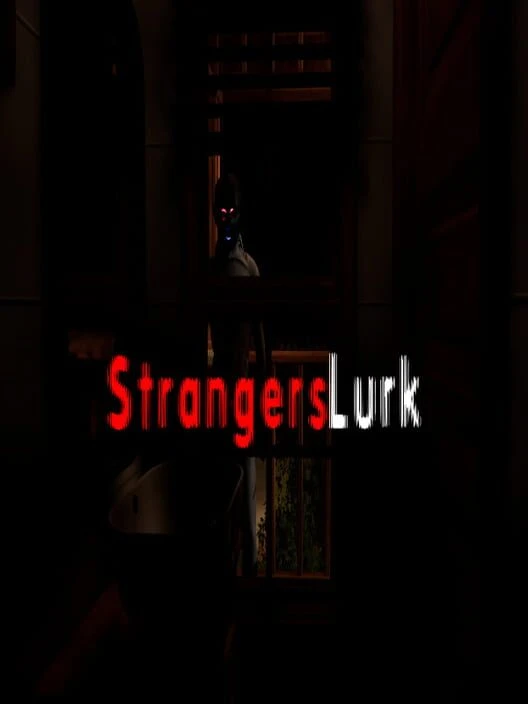 Couverture de Strangers Lurk