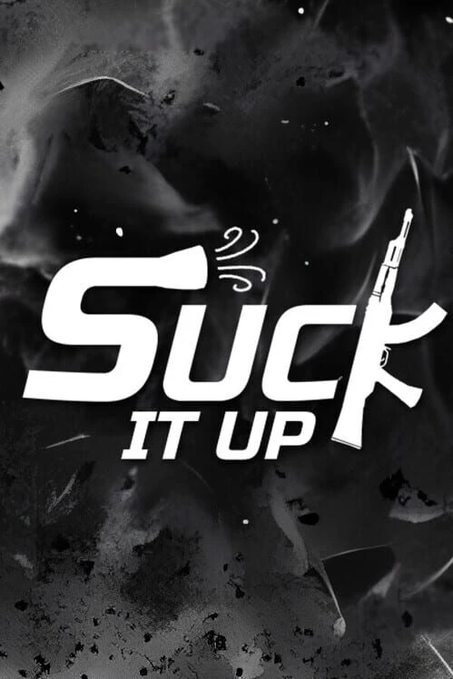 Couverture de Suck It Up