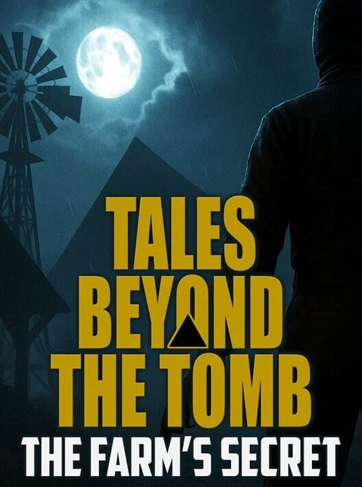 Couverture de Tales Beyond The Tomb: The Farm's Secret