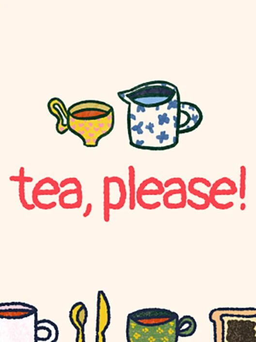 Couverture de Tea, Please!