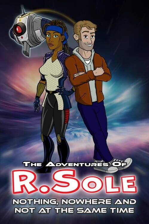 Couverture de The Adventures of R.Sole: Nothing, Nowhere & Not at the Same Time