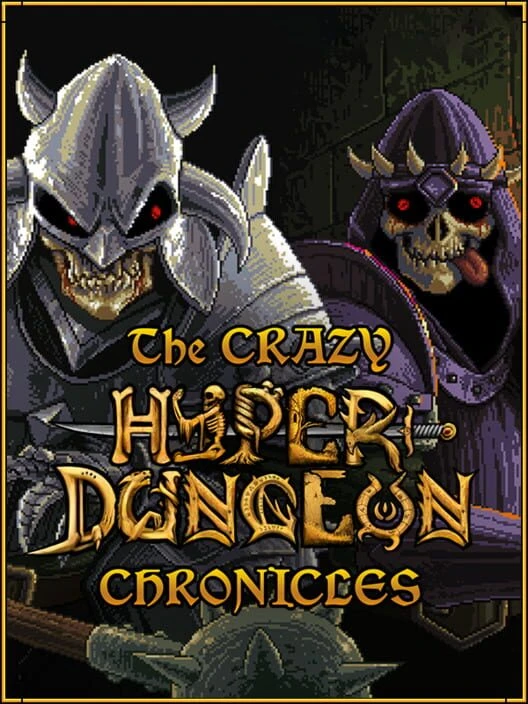 Couverture de The Crazy Hyper-Dungeon Chronicles