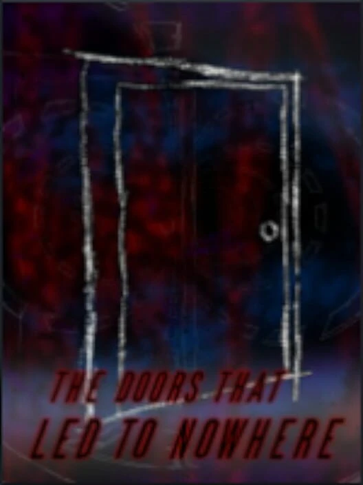 Couverture de The Doors That Led to Nowhere
