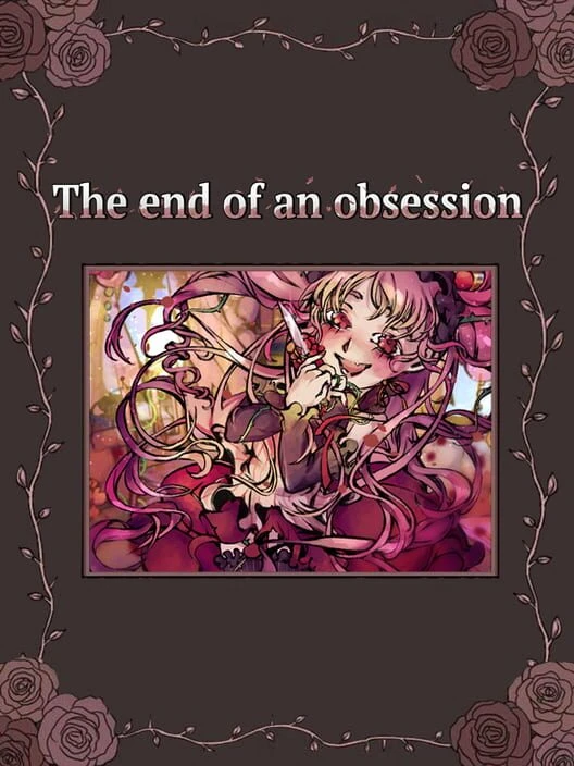 Couverture de The End of an Obsession