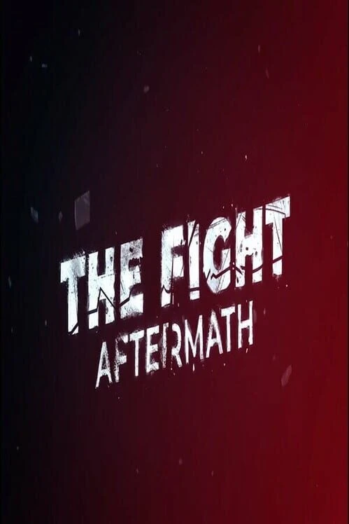 Couverture de The Fight: Aftermath