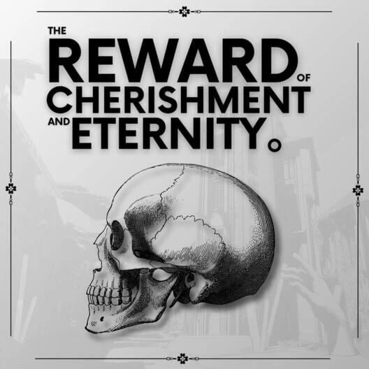 Couverture de The Reward of Cherishment and Eternity.