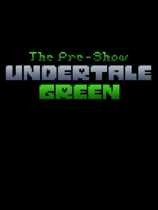 Couverture de Undertale Green: The Pre-Show
