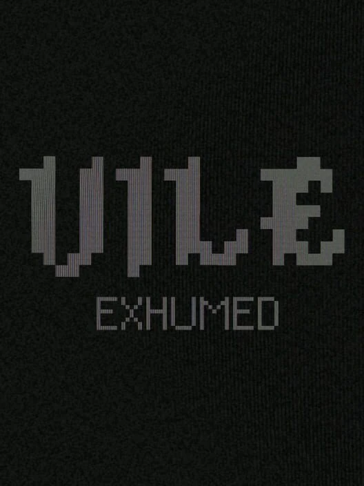 Couverture de Vile: Exhumed