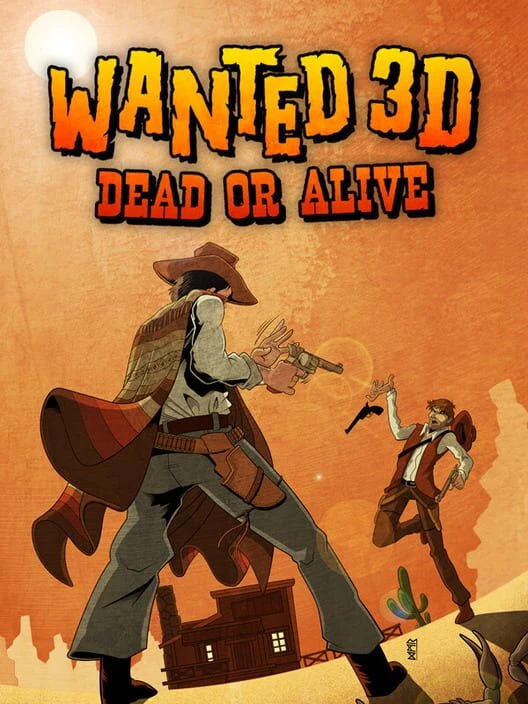 Couverture de Wanted 3D: Dead or Alive
