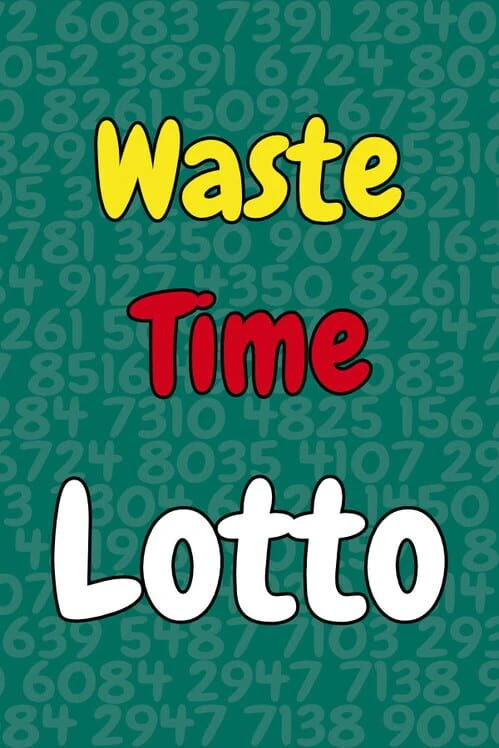 Couverture de Waste Time Lotto