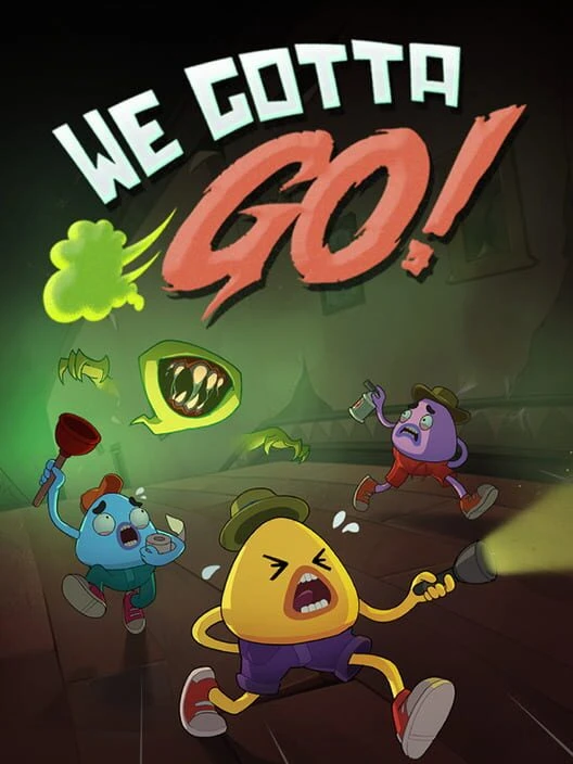 Couverture de We Gotta Go