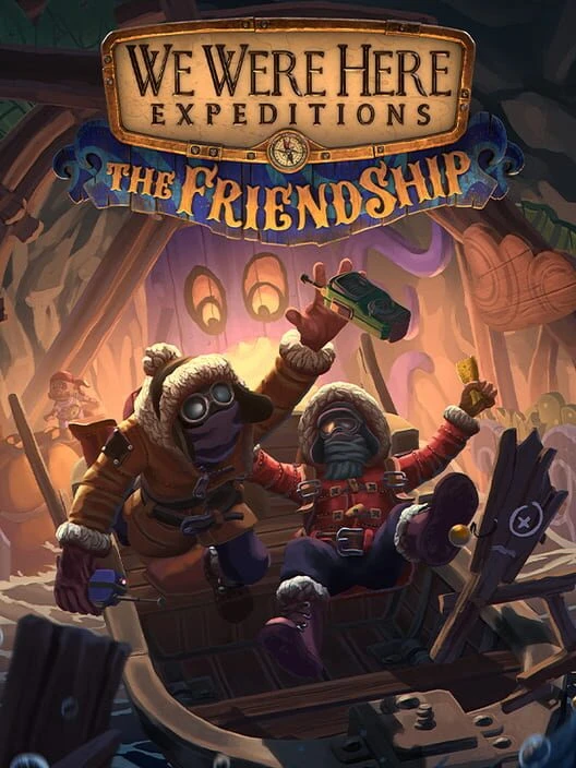 Couverture de We Were Here Expeditions: The FriendShip