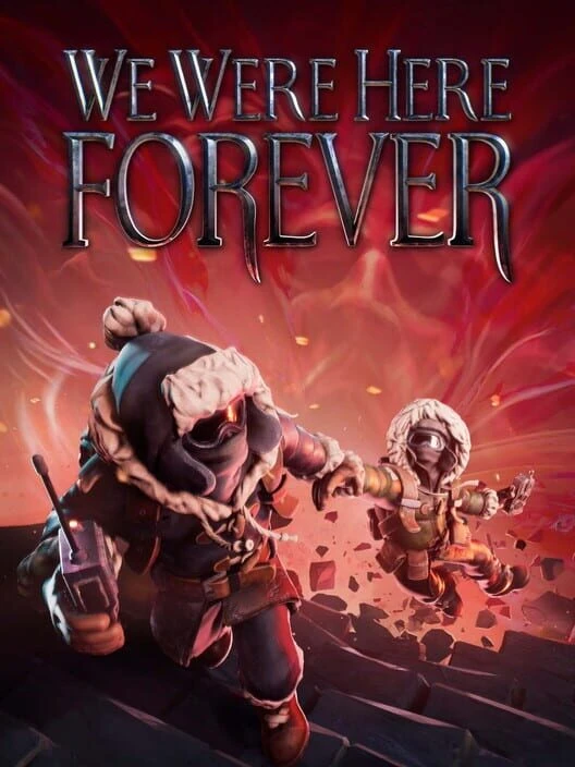 Couverture de We Were Here Forever