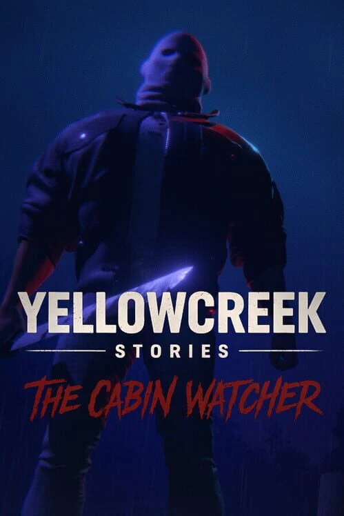 Couverture de Yellowcreek Stories: The Cabin Watcher