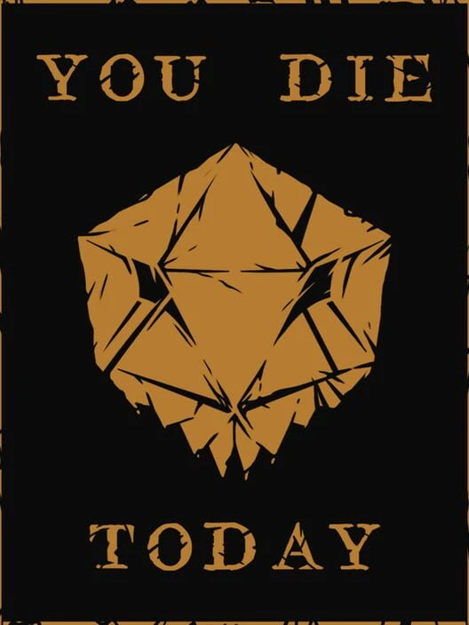 Couverture de You Die Today
